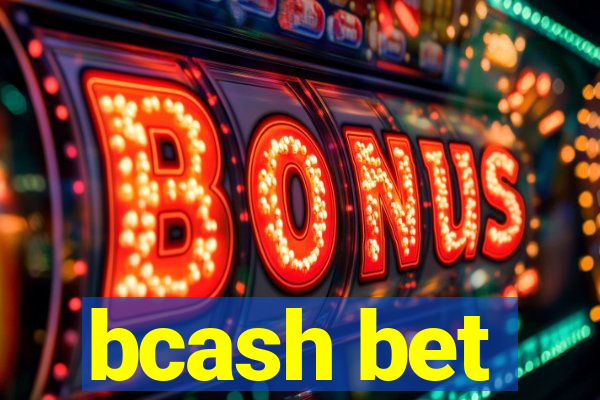 bcash bet